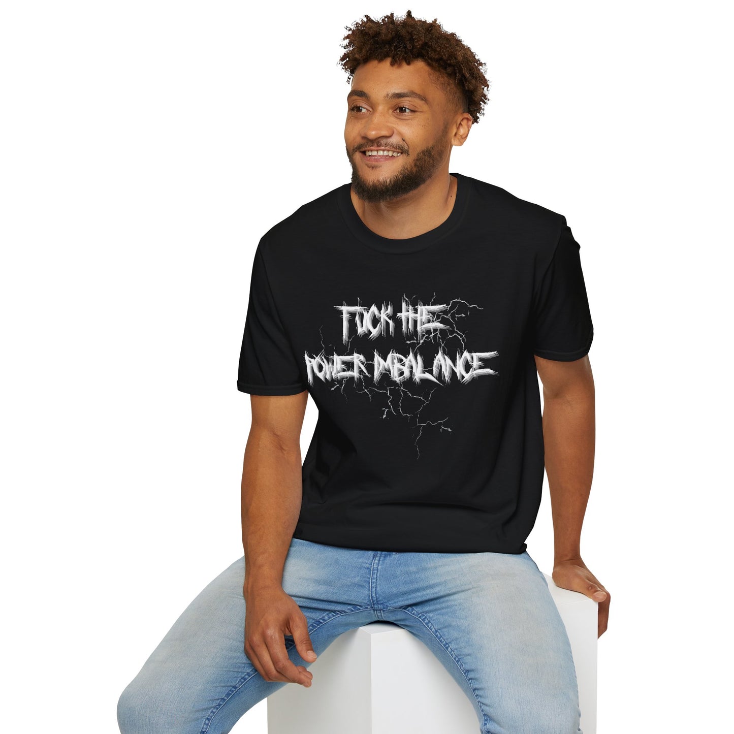 "Fuck The Power Imbalance" ✊ Unisex Softstyle T-Shirt